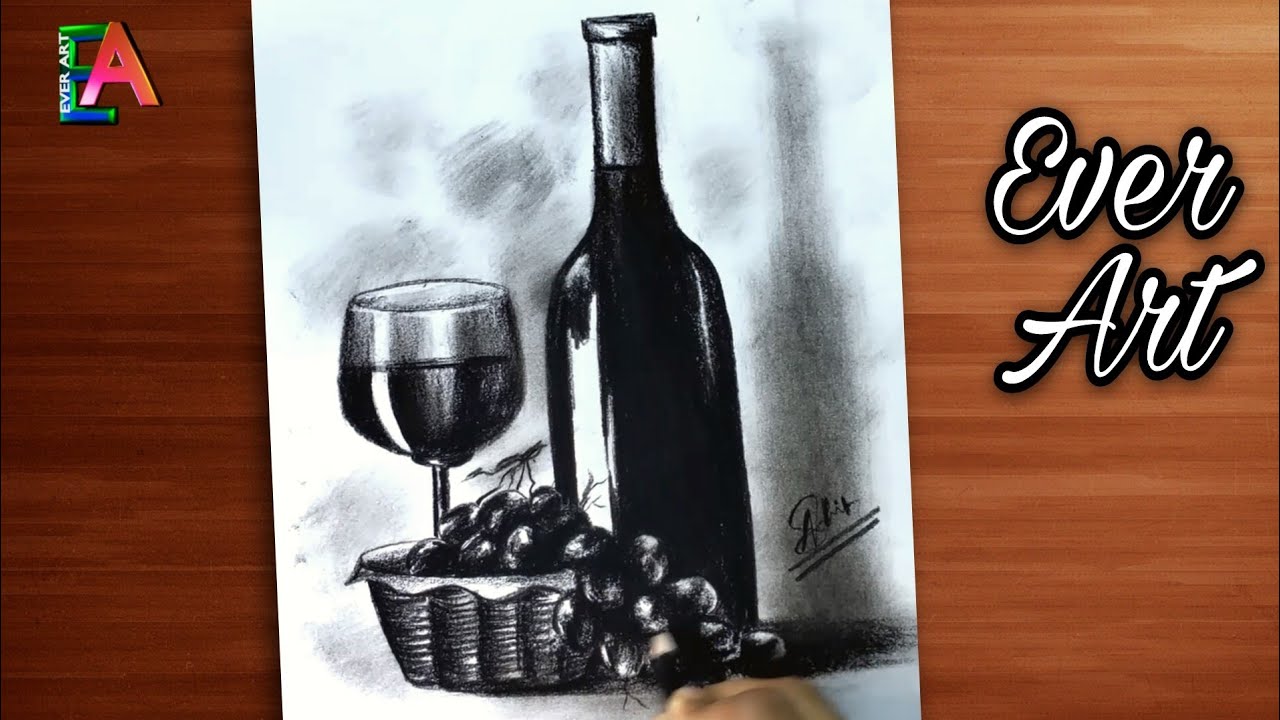 Wine bottle & Grapes still life drawing with Charcoal Pencil by Arup very simple // Ever Art