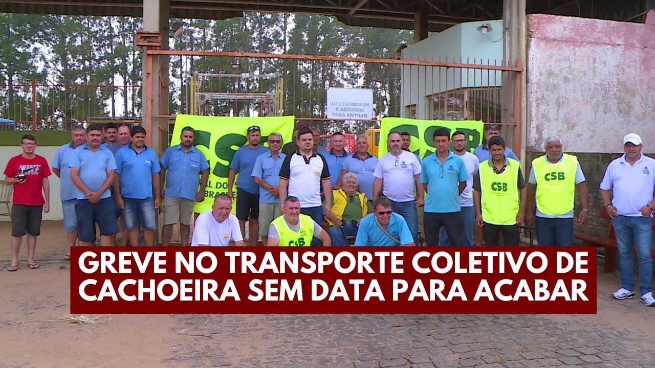 Greve dos ônibus em Cachoeira do Sul