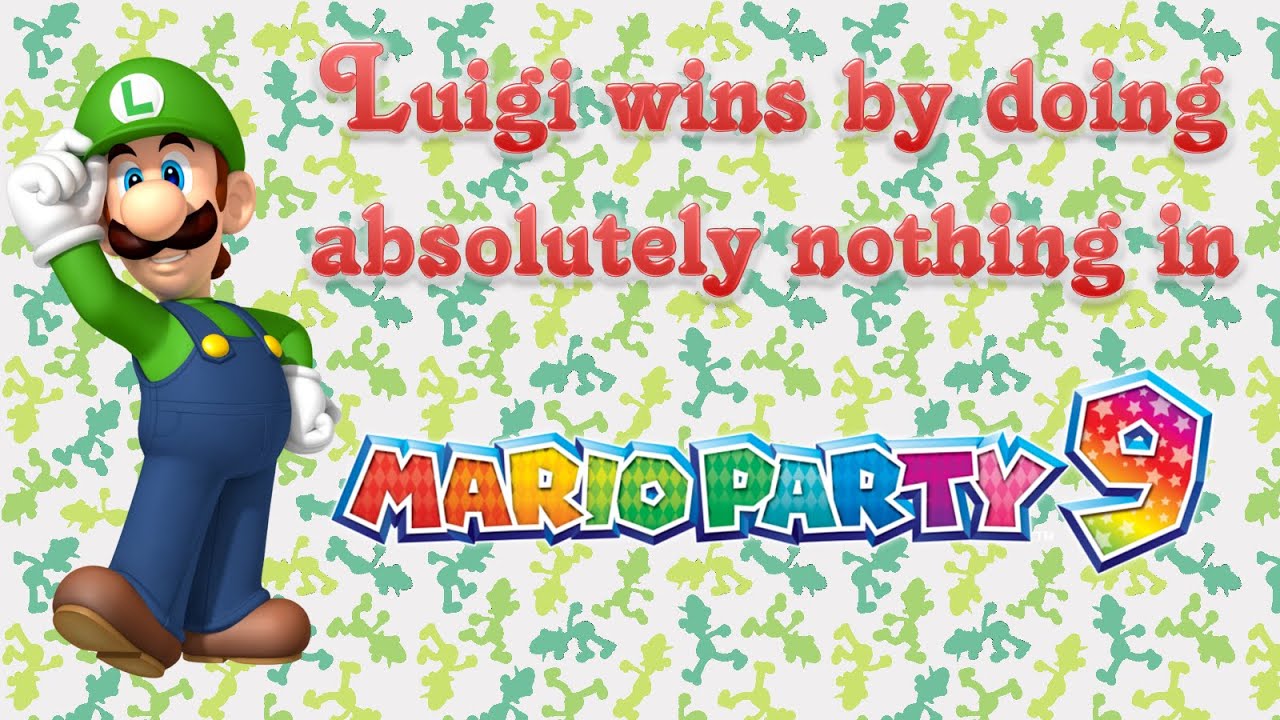 Mario Party 9 - Luigi wins by doing absolutely nothing