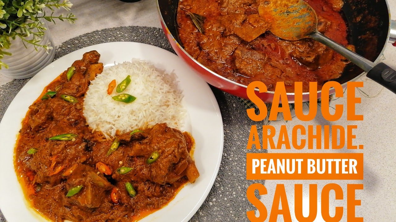 SAUCE ARACHIDE /PEANUT BUTTER STEW