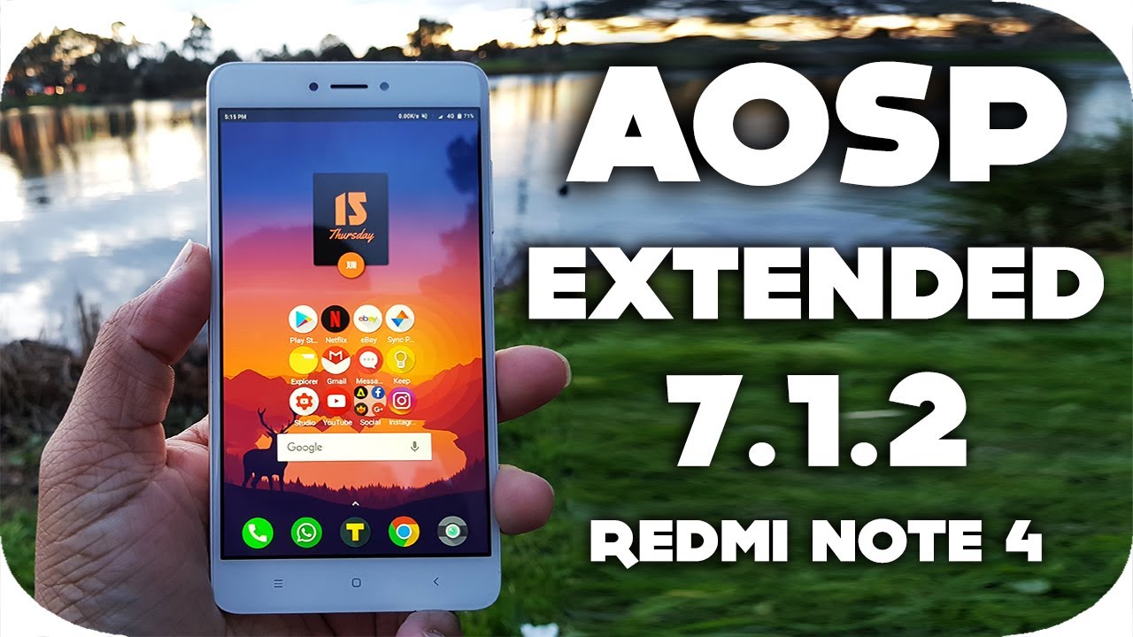 Aosp Extended 7.1.2 Redmi Note 4 Best Rom ?