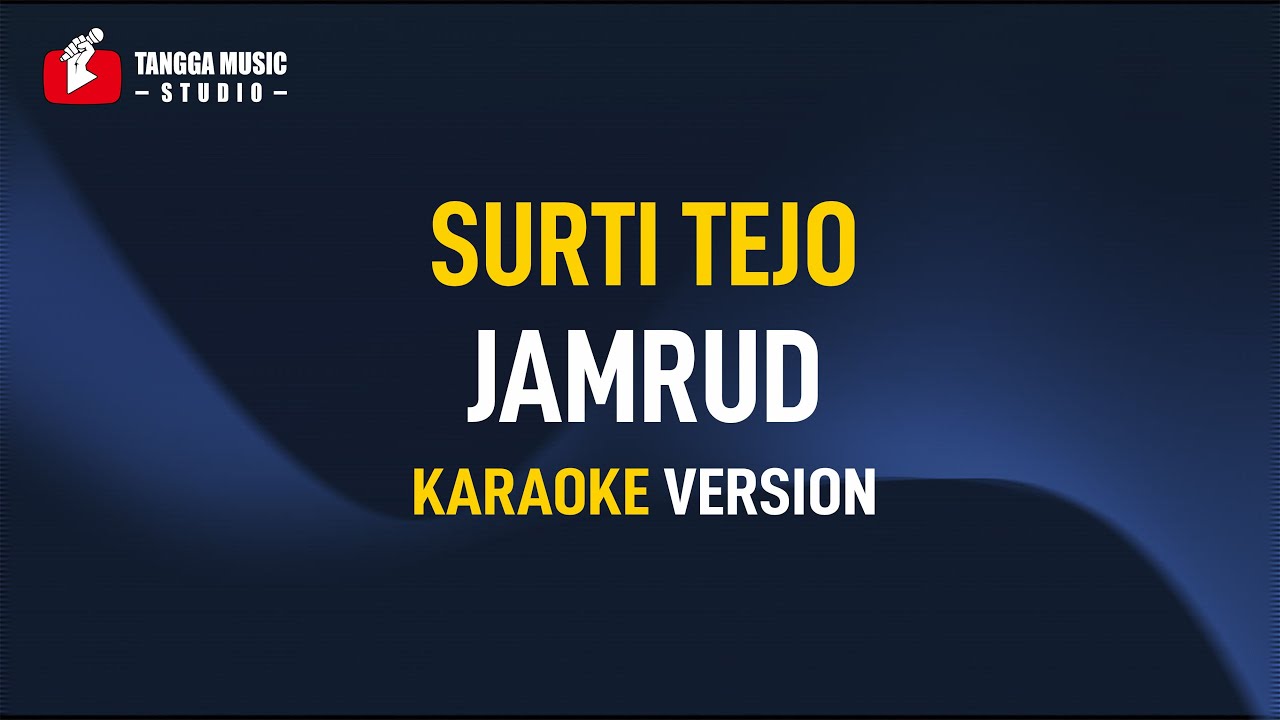 Jamrud - Surti Tejo (Karaoke)