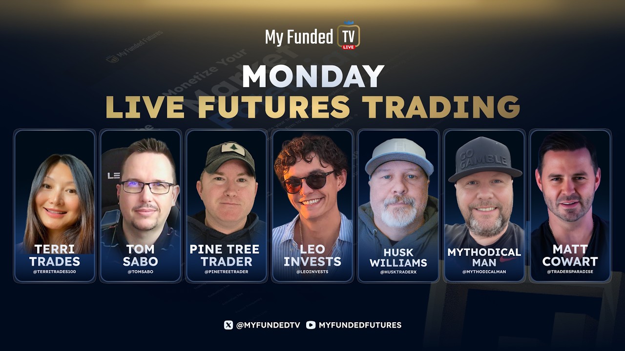 Monday: Live Futures Trading & Market Talk | MyFundedTV 03/23/26