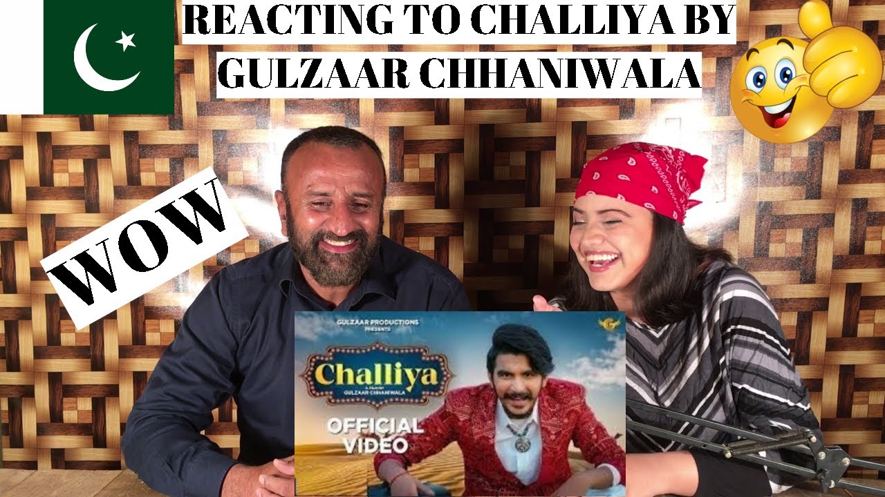 GULZAAR CHHANIWALA | Challiya || PAKISTANIS REACTION ||