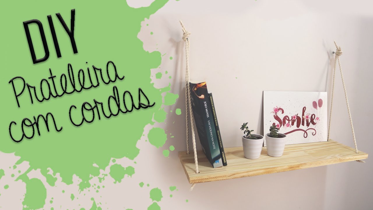 DIY - Prateleira suspensa com cordas
