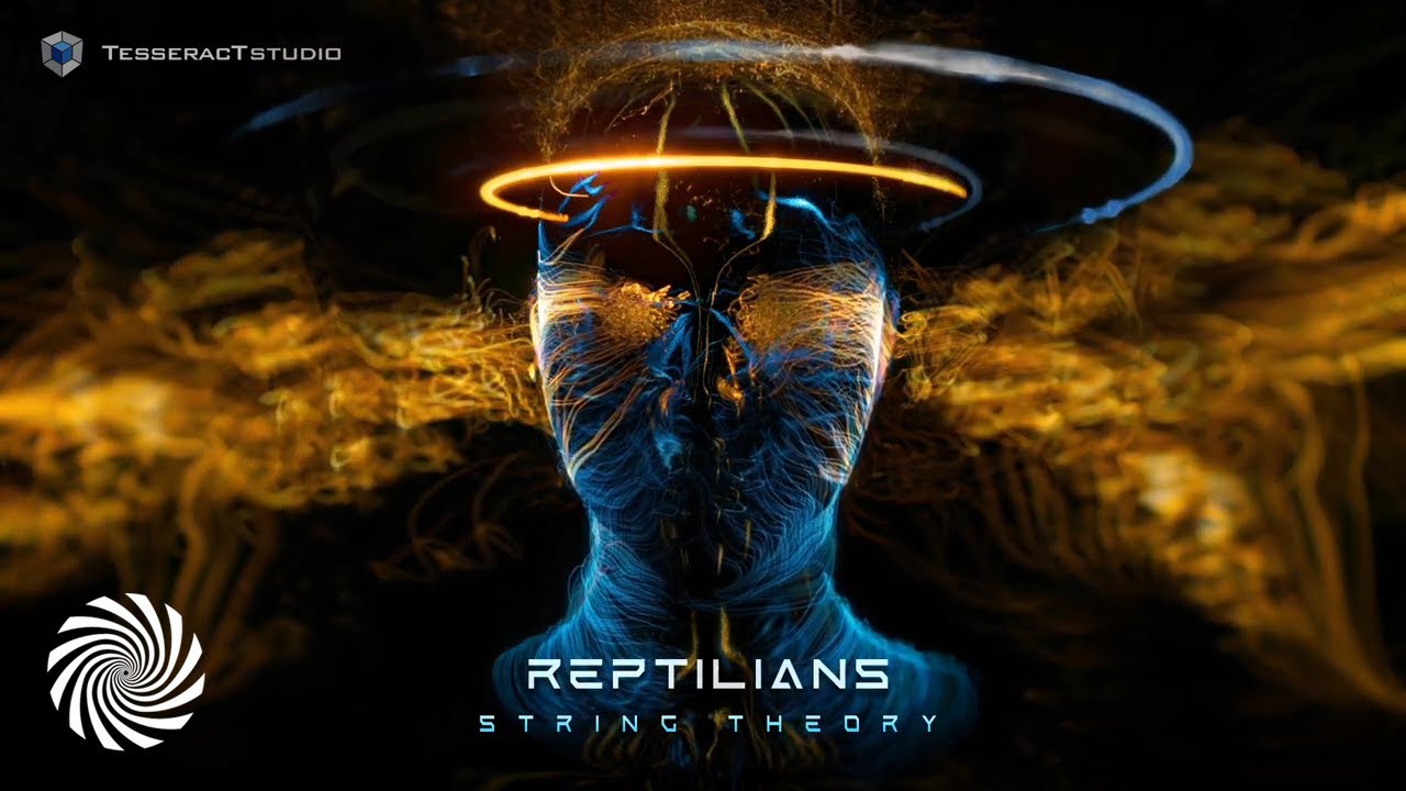 Reptilians - String Theory