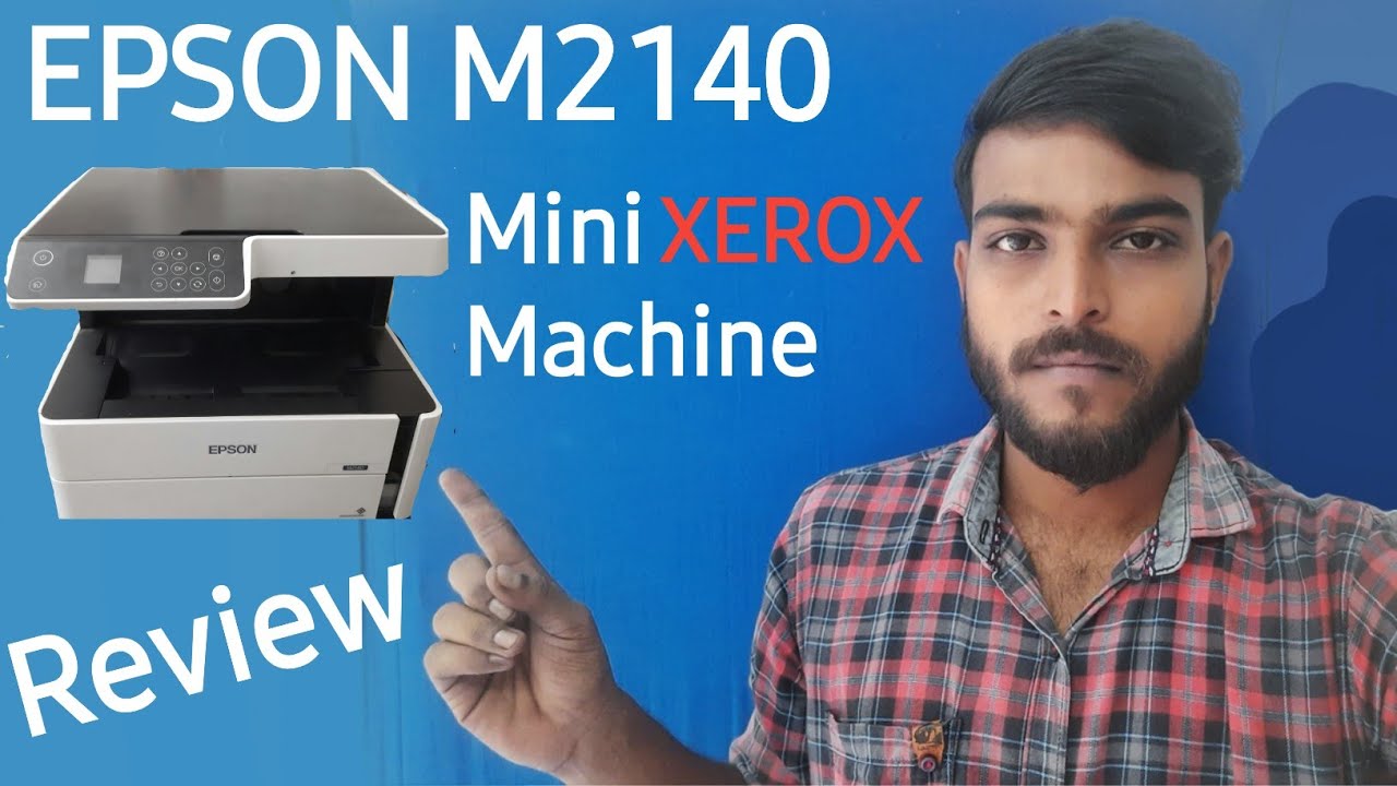 Epson M2140 | Review | After Using 1 year