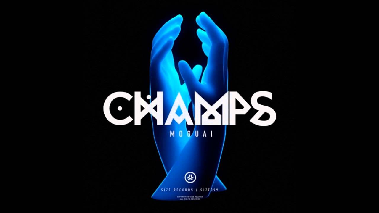 Moguai - Champs (Original Mix)