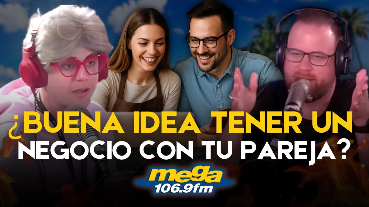El Mega Reguero Debate Si Es Buena Idea Tener un Negocio Con Tu Pareja, Familia o Amigos