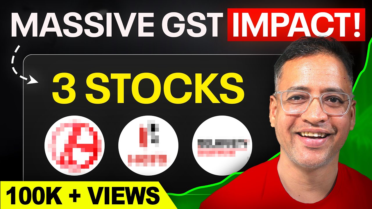 3 Stocks That Benefit Big from GST Reform | Stocks in Focus Now | Rahul Jain