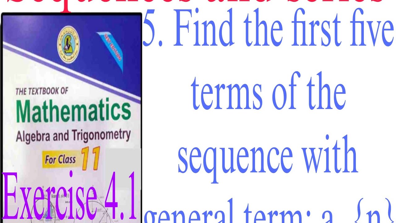 5. Find the first five terms of the sequence with general term: a_{n} = ((n + 1)!)/(2!)