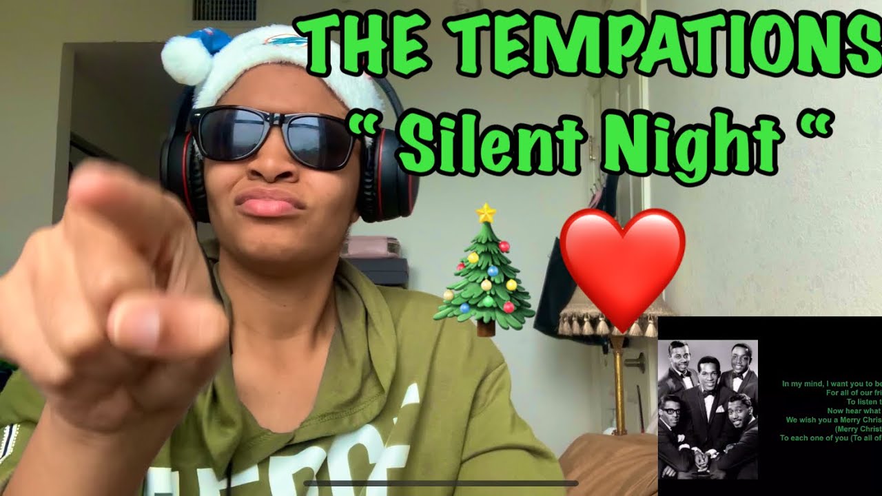 THE TEMPTATIONS “ SILENT NIGHTS “ CHRISTMAS EDITION 🎄🎁❤️
