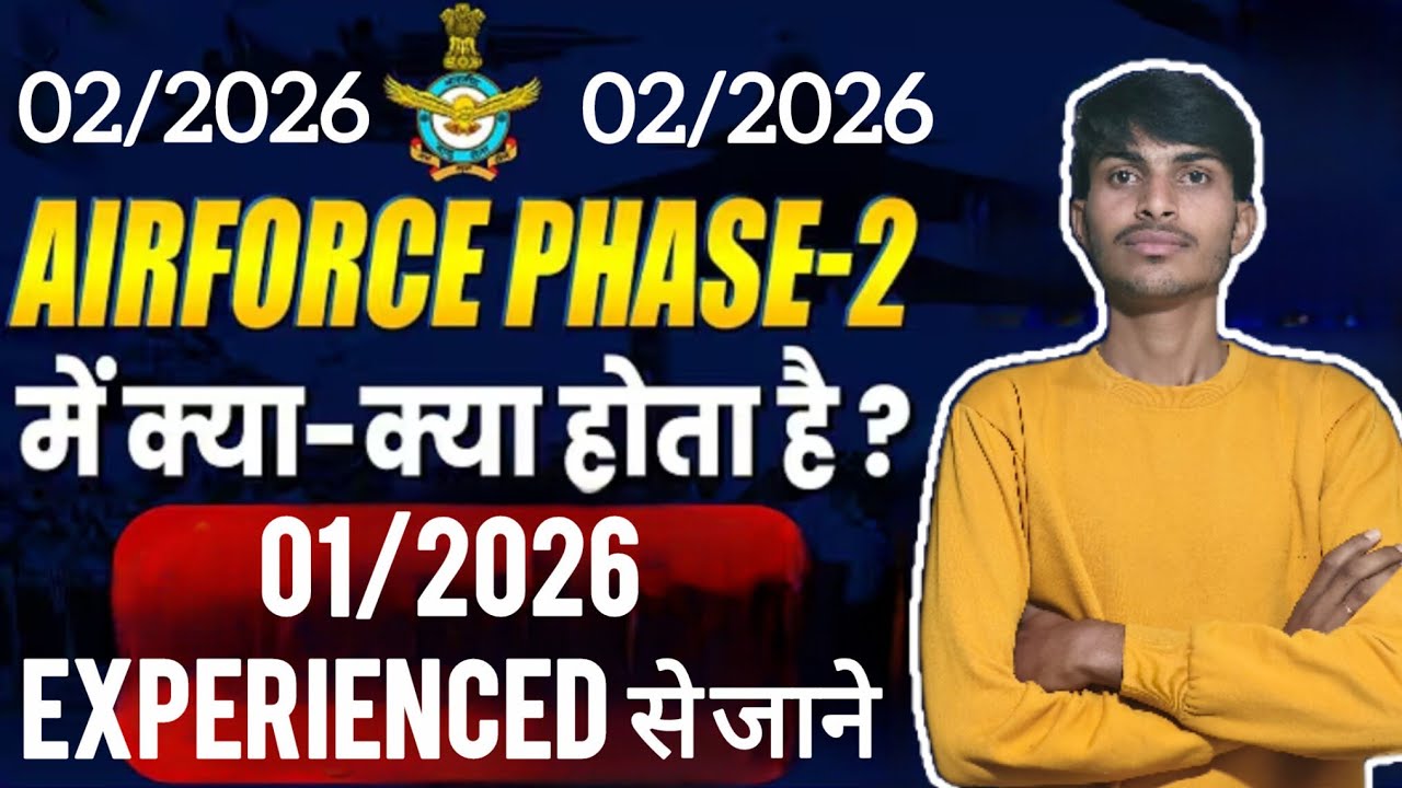 Airforce phases 2 full process|| 02/2026 full day review from morning 5 AM to 10 PM