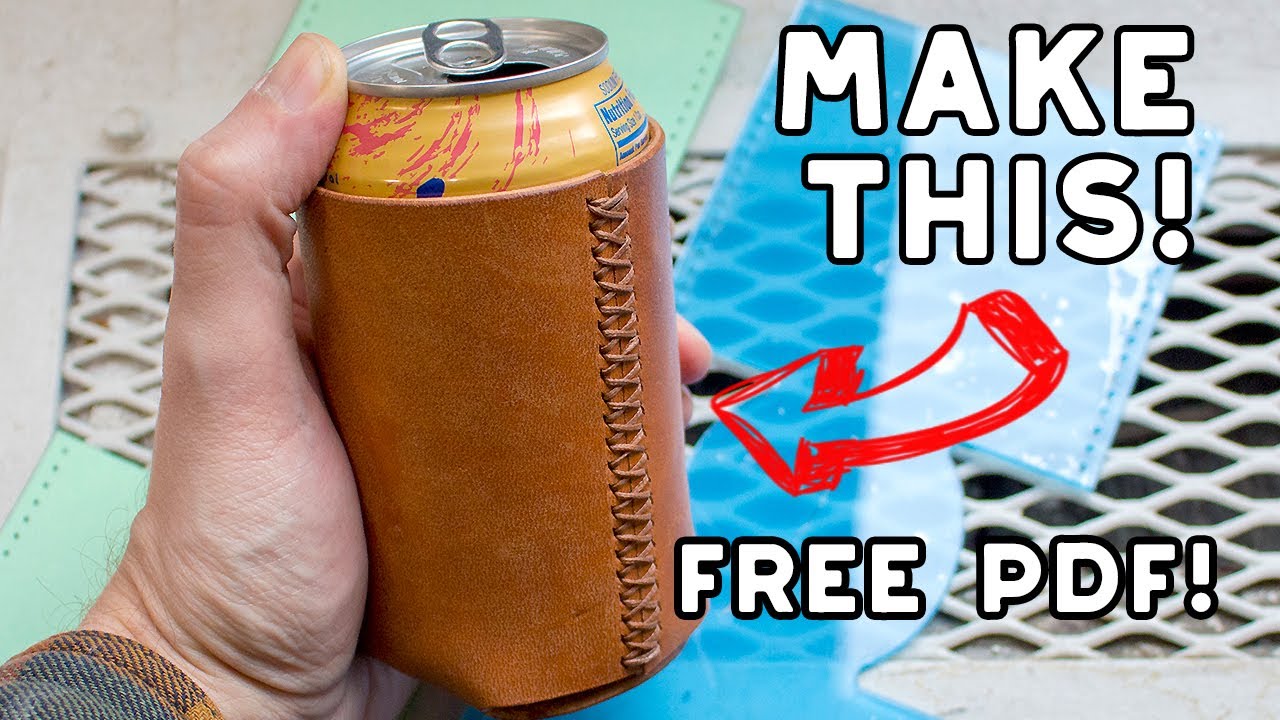 Make A Leather Can Sleeve | FREE PDF PATTERN!