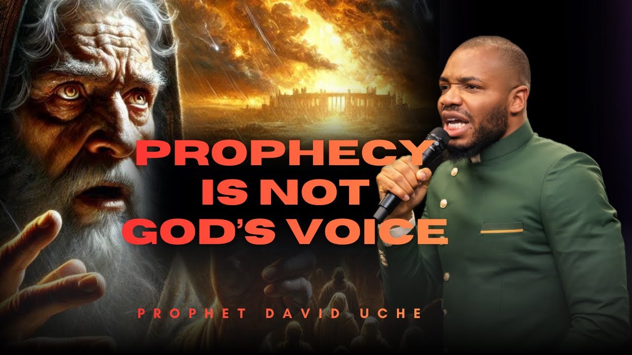 PROPHECY IS NOT GOD’S VOICE || PROPHET DAVID UCHE || TRUTH TV 