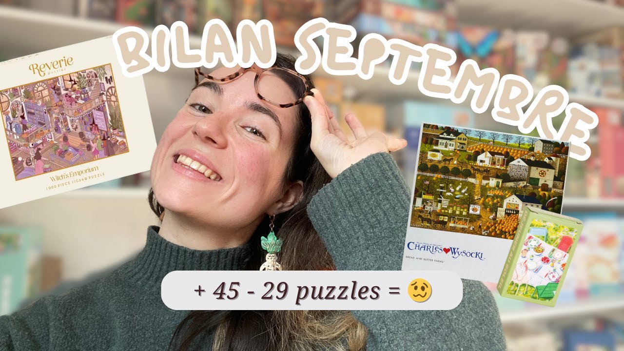 BILAN SEPTEMBRE 🍄 réceptions puzzles et assemblages du mois