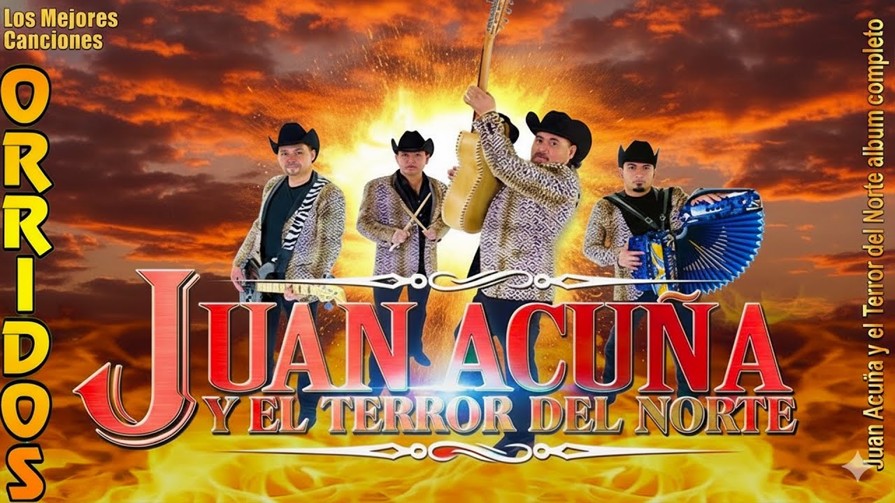 Juan Acuña y El Terror del Norte | Las 20 Mejores Canciones Puros Corridos Viejitos 2026