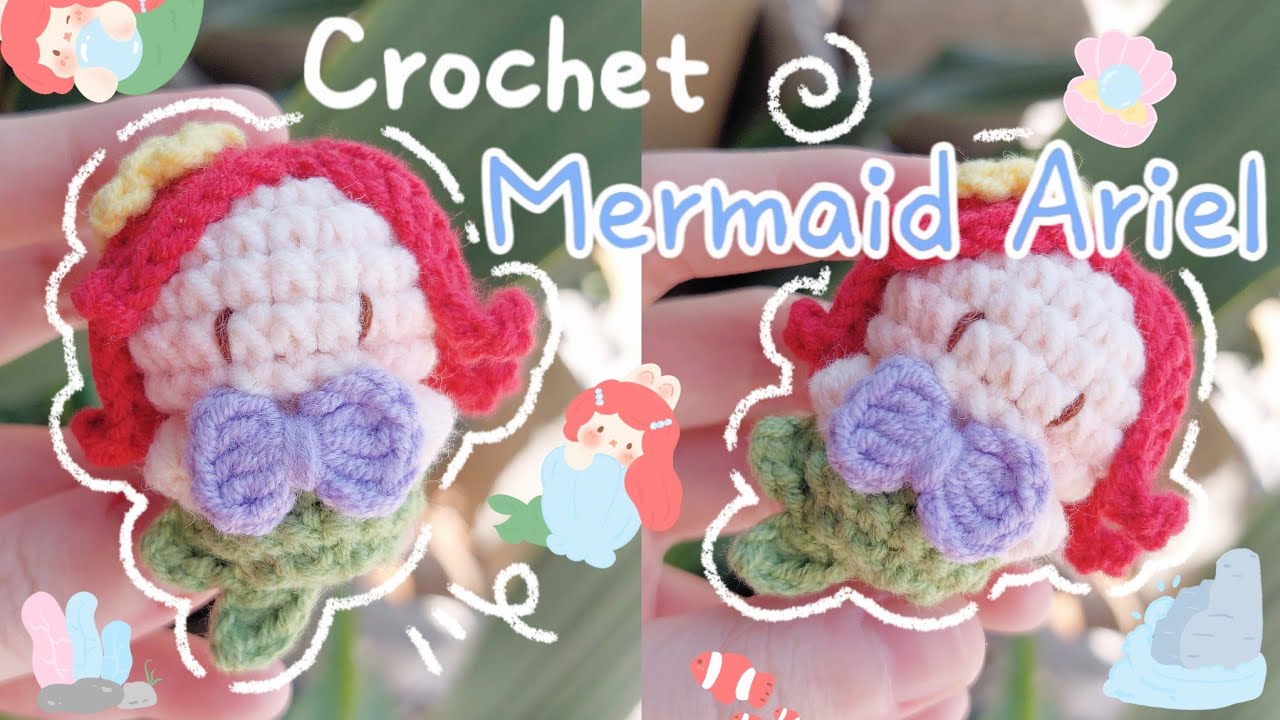 Crochet MERMAID ARIEL | Crochet ARIEL | Crochet DISNEY | Móc len NGƯỜI CÁ ARIEL | Lem'n Do
