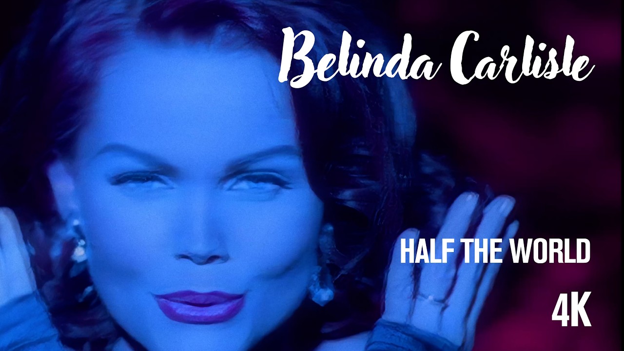 Belinda Carlisle - Half The World (Official HD Music Video)