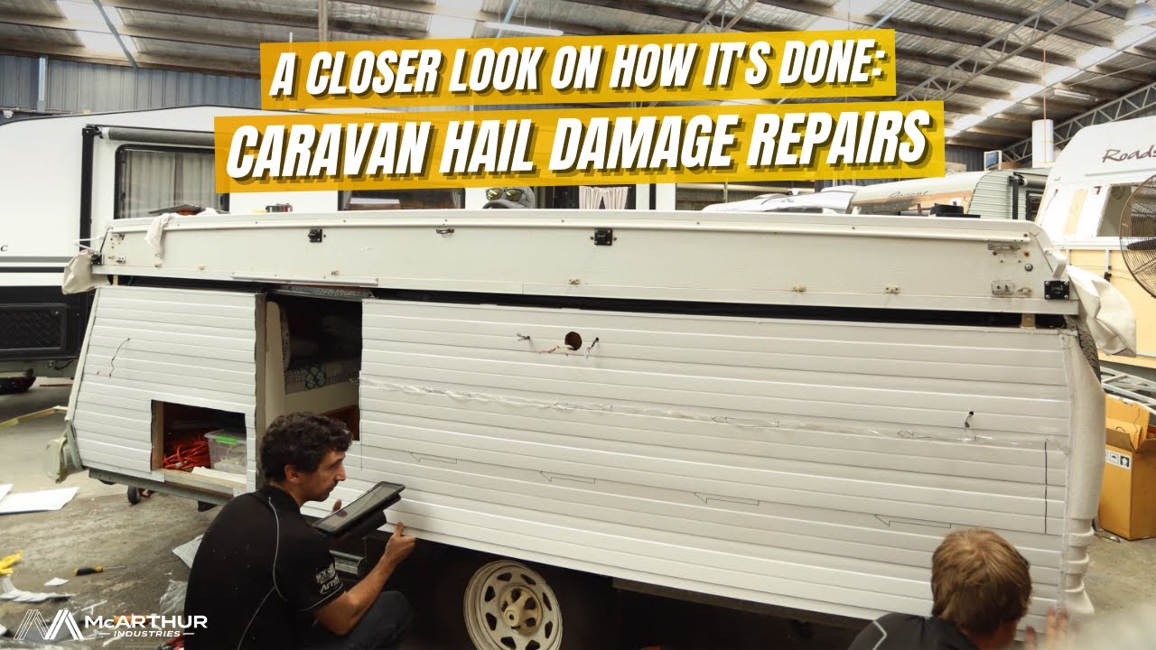 A Closer Look on How It's Done: Caravan Hail Damage Repairs