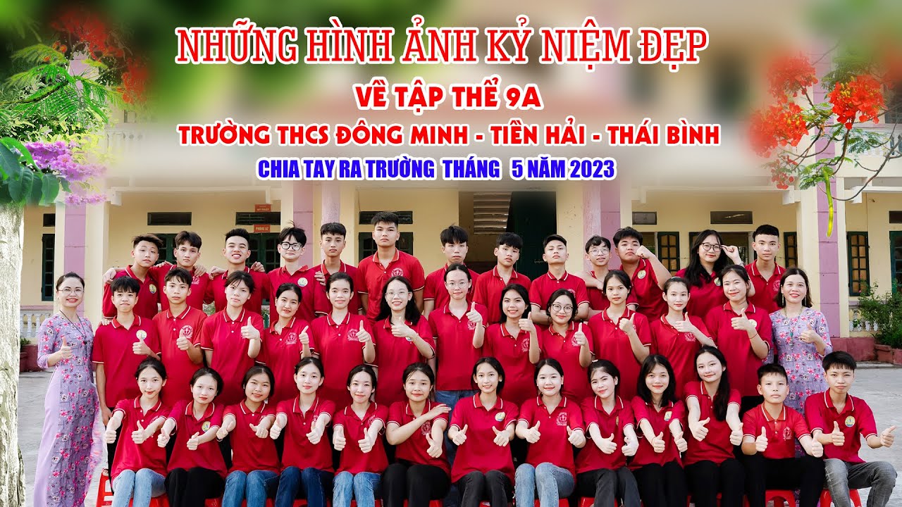 lớp 9A Trường THCS Đông MInh - Tiền Hải / chia tay ra trường năm 2023