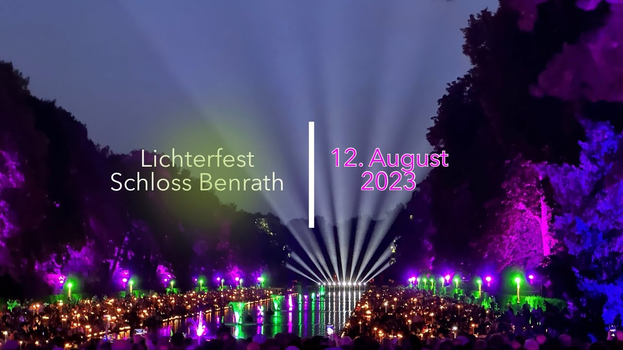Lichterfest Schloss Benrath - 12. August 2023 - Düsseldorfer Symphoniker 🎶🎺🎻🎆 festival of lights