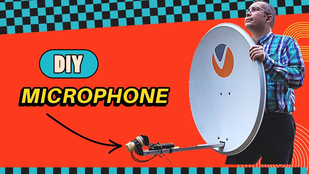 DIY ultra long range Mic from Satellite dish
