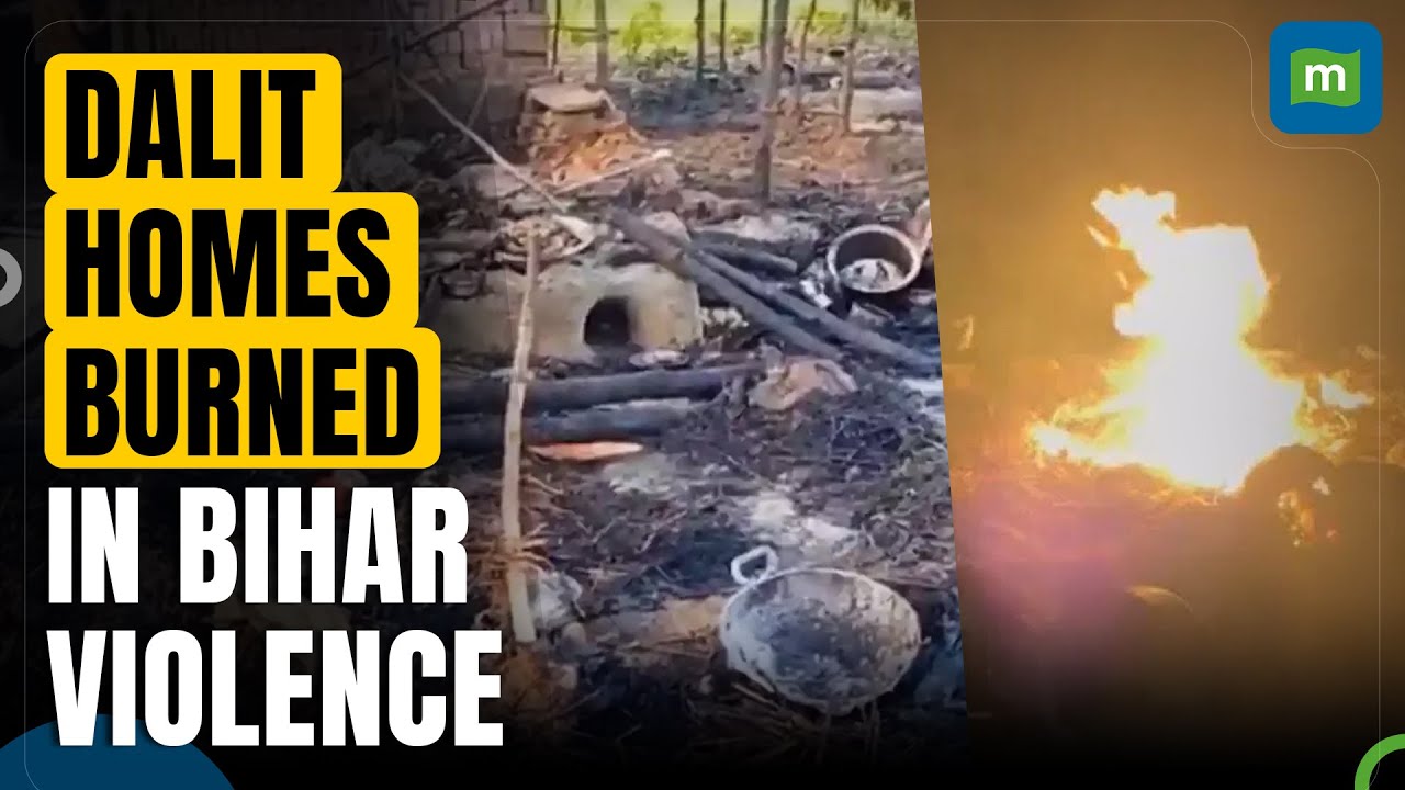 21 Dalit Homes Set Ablaze Amid Land Dispute In Bihar