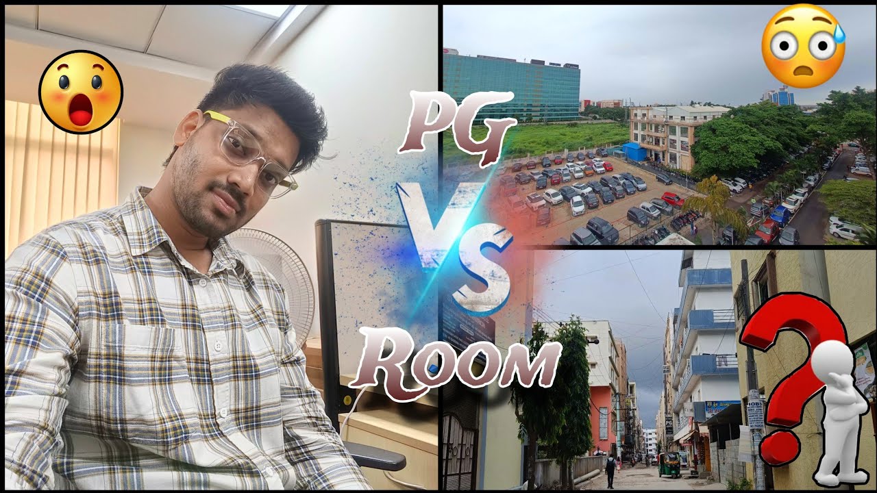 PG vs Room || Rent, Facilities || Which is best &hearts;️🥹How to select ✅