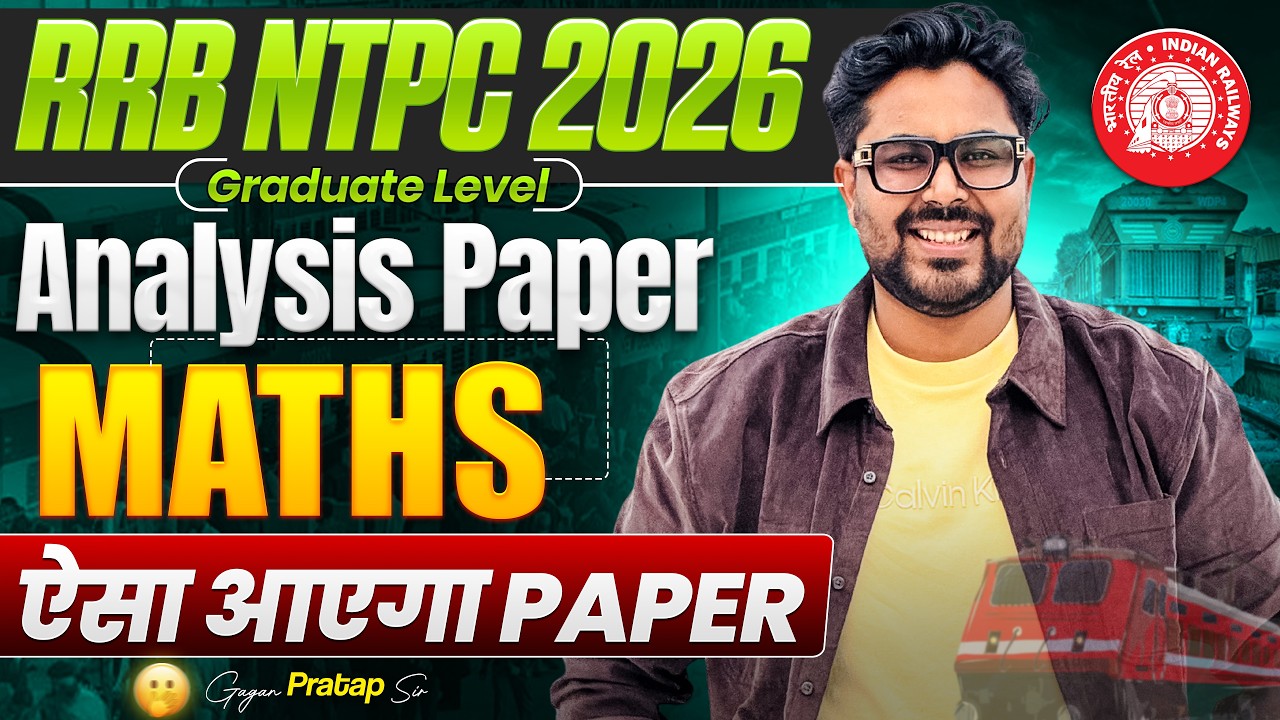 RRB NTPC 2026 Analysis Maths Paper | Railway Exam Questions | Gagan Pratap sir #ntpc