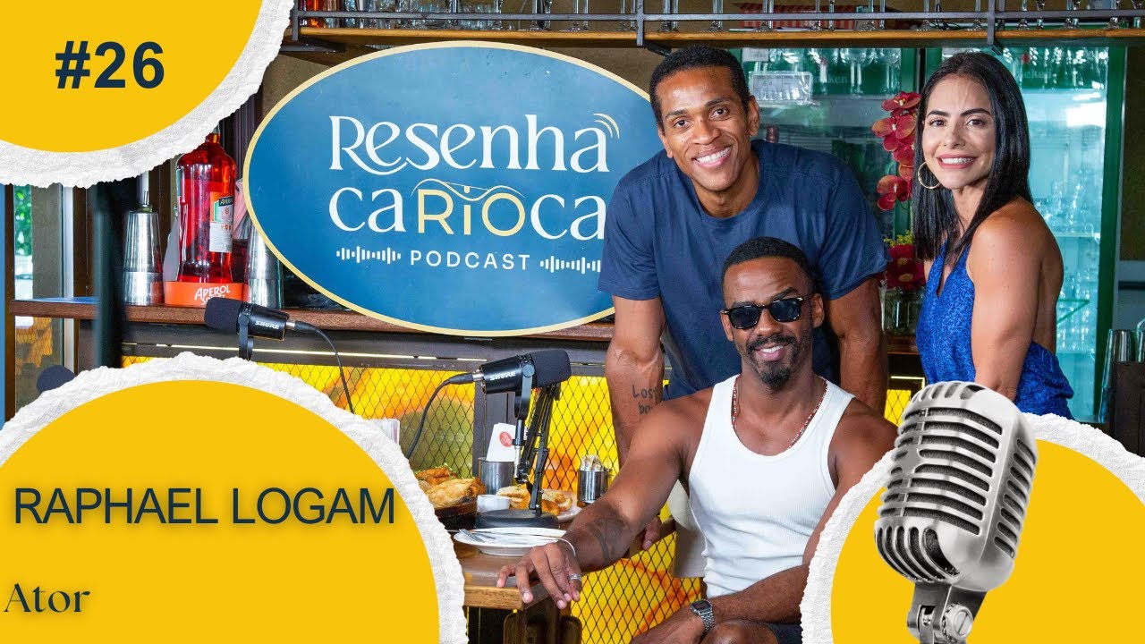 Canal Resenha Carioca #27 - Raphael Logam