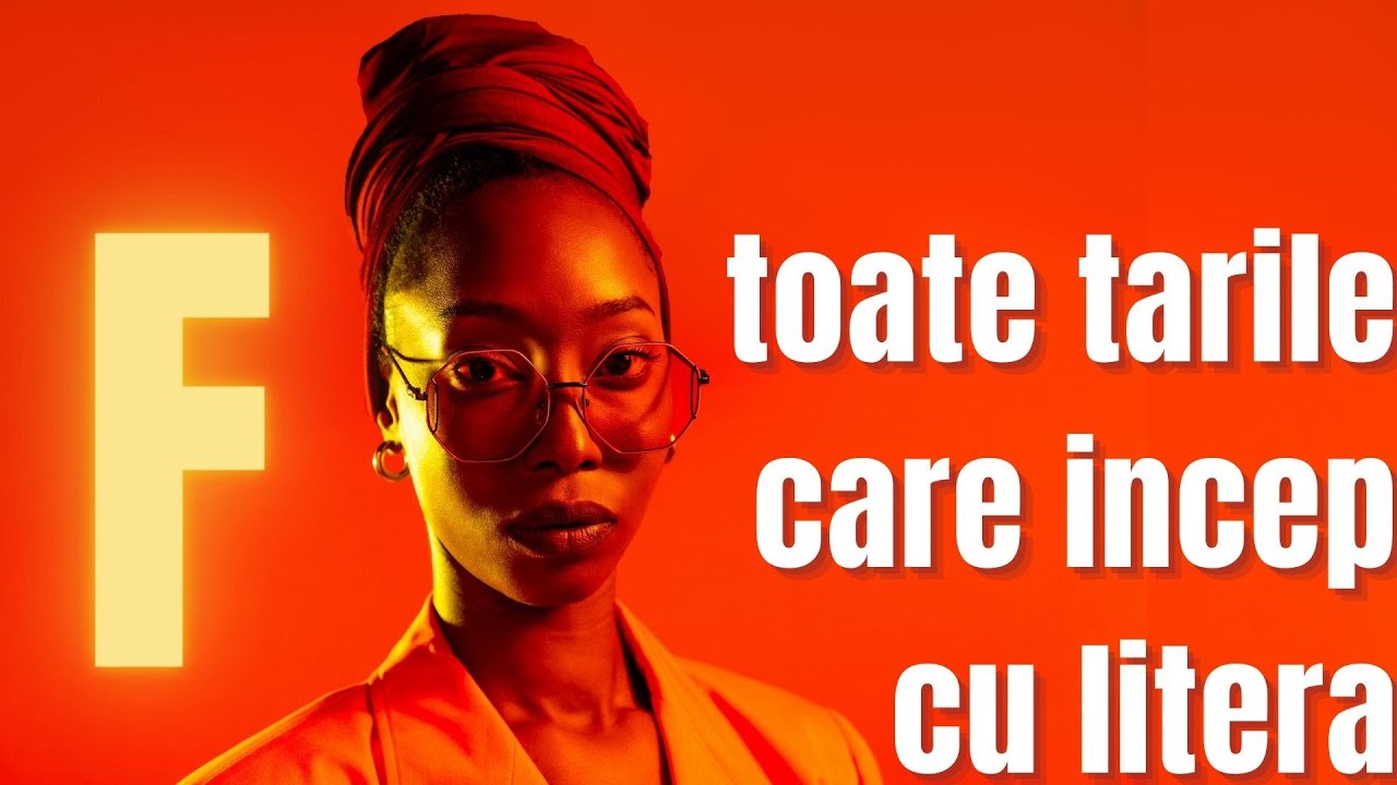 1000 LUCRURI UIMITOARE Despre Țările Care Încep Cu Litera F