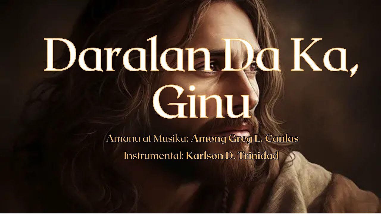 DARALAN DA KA, GINU Among Greg L. Canlas