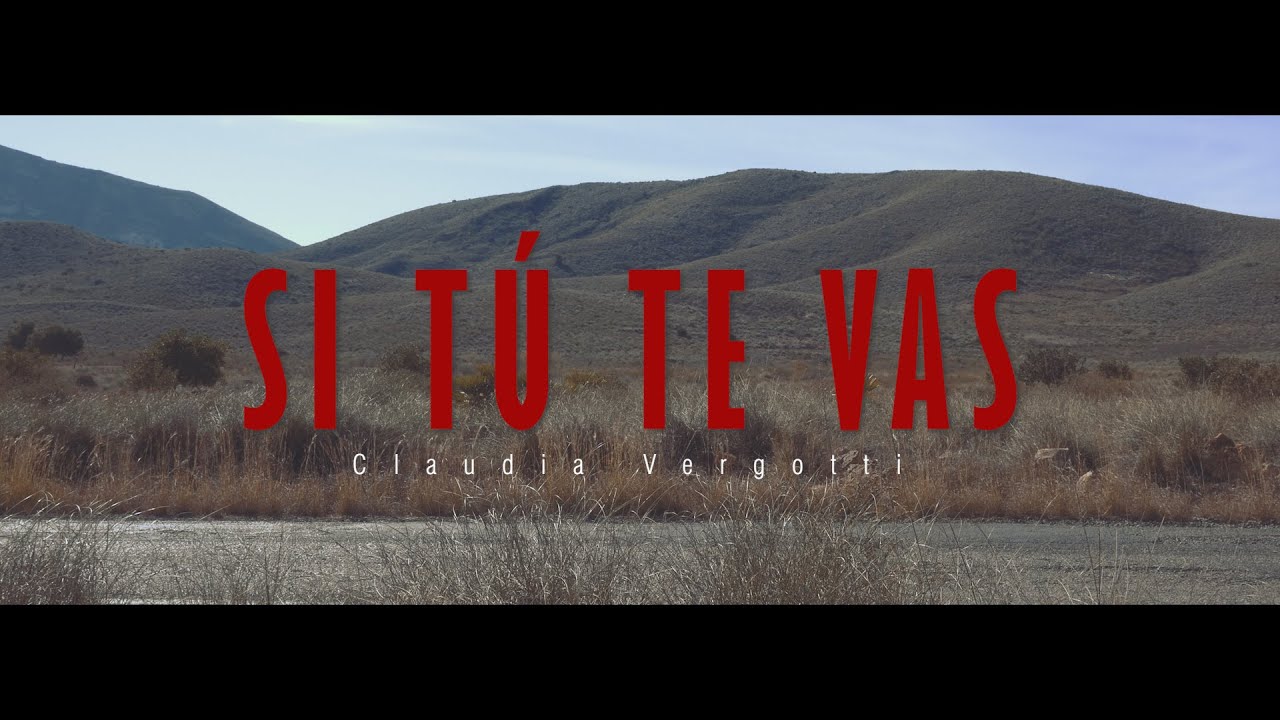 Claudia Vergotti - Si Tú Te Vas