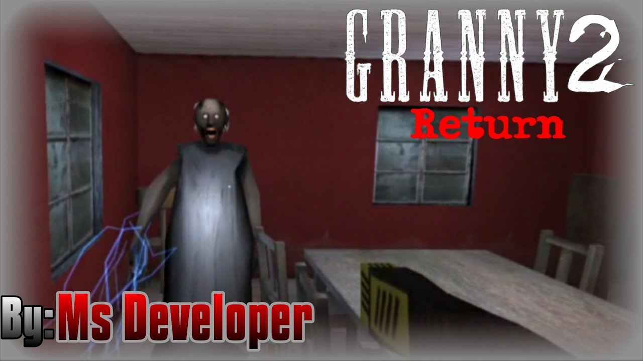 Granny 2:Return, With New Stuff's And Feature! 