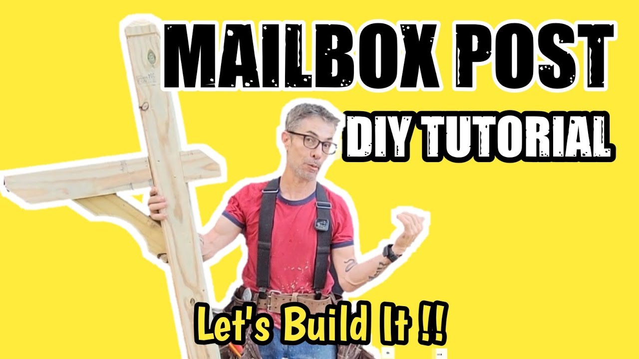 How To Build A Mailbox Post
