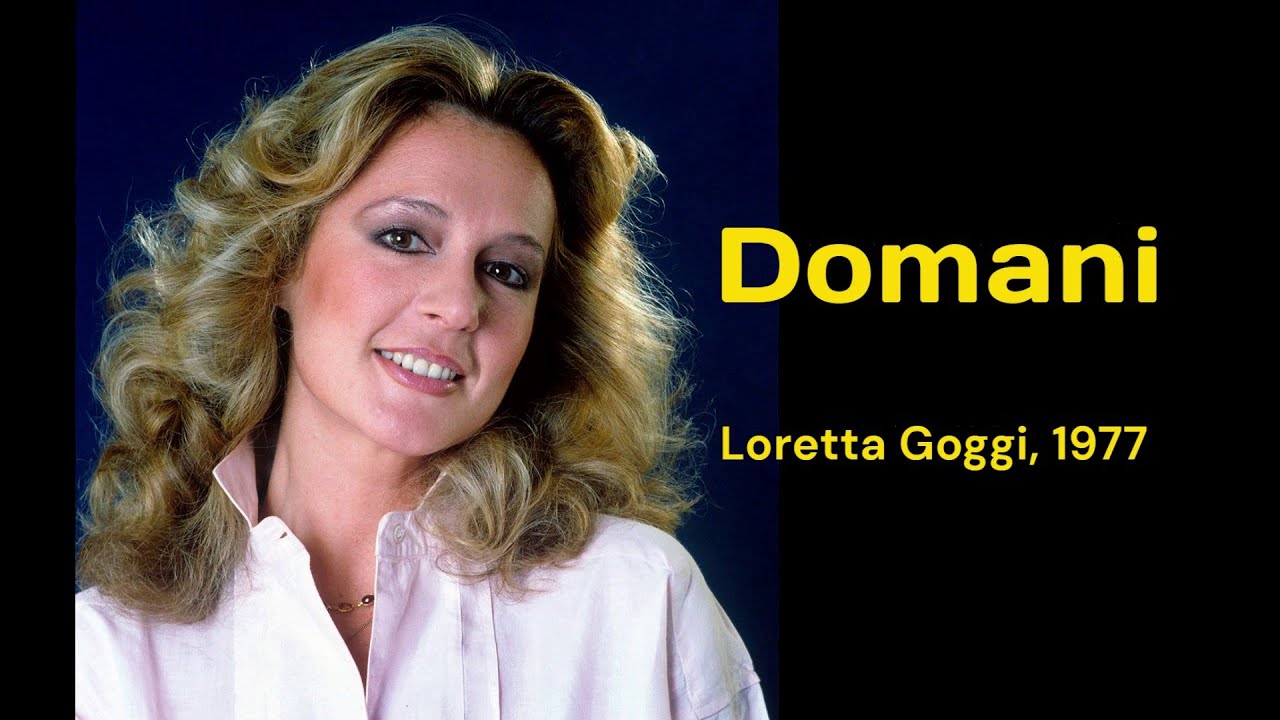 Karaoke · Domani - Loretta Goggi