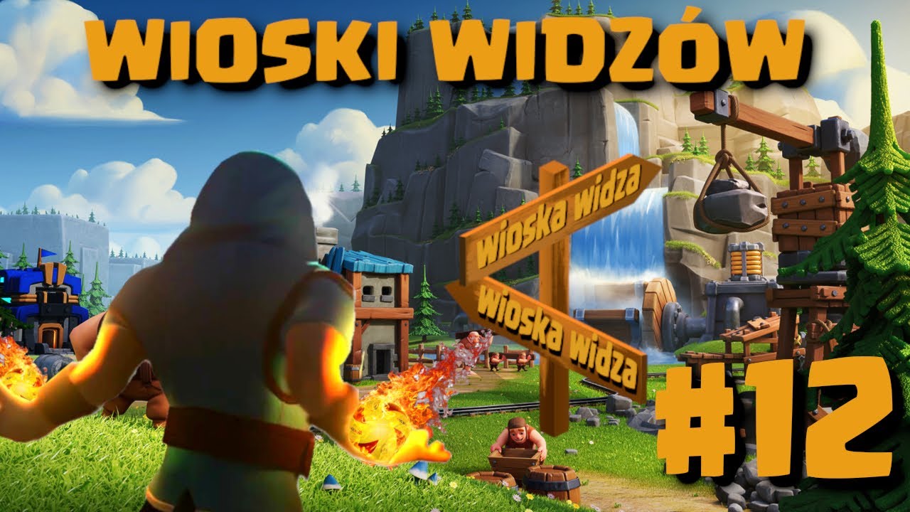 😁WIOSKI WIDZÓW !!!😁 #12 | CLASH OF CLANS