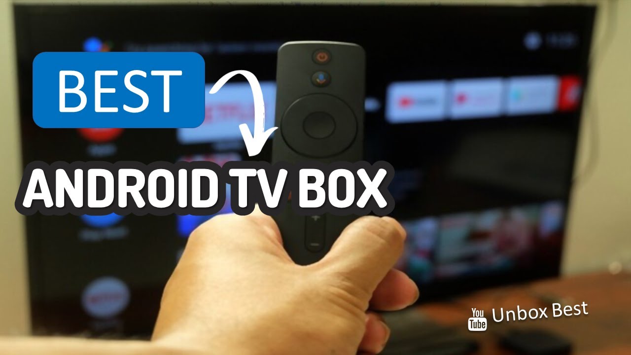 Best Android Tv Box 2022 [Top 5]
