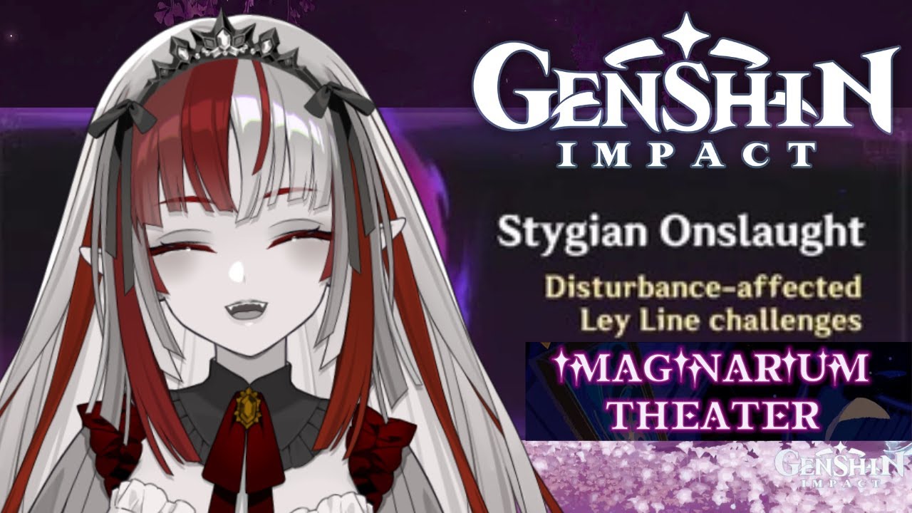 【Genshin Impact】stygian and imaginarium reset  𓆩ദ്ദി^._.^𓆪 【Kashia Kavanna】