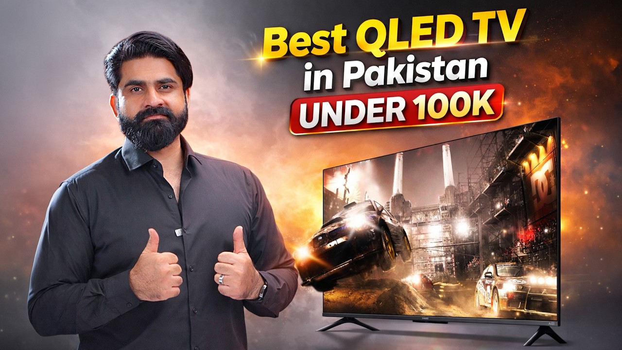 Best QLED TV in Pakistan Under 100K ! 4K UHD,120Hz Gaming,Android14 & More ft Xiaomi TV A Pro 2026 🔥