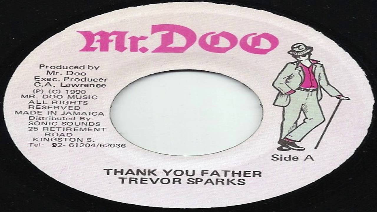 Trevor Sparks - Thank You Father