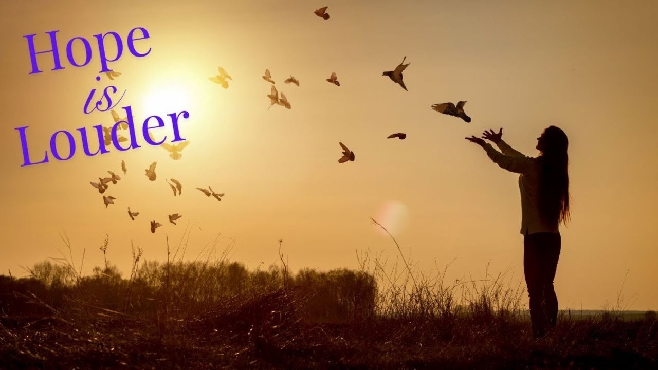Hope is Louder (lyrics)