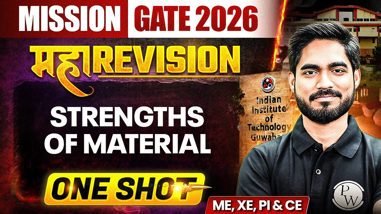 Strength of Materials One Shot | ME / XE / PI & CH | Mission GATE 2026 Maha Revision