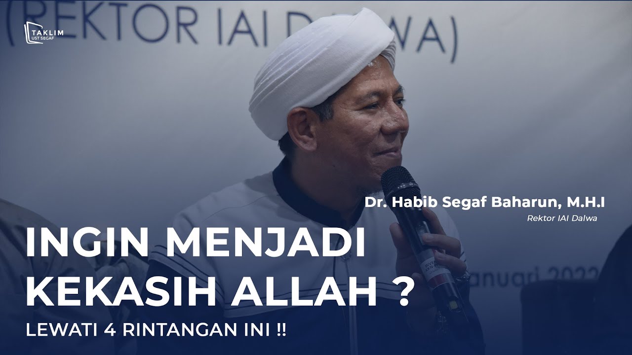 Ingin Menjadi Kekasih Allah ? Lewati 4 Rintangan ini !!