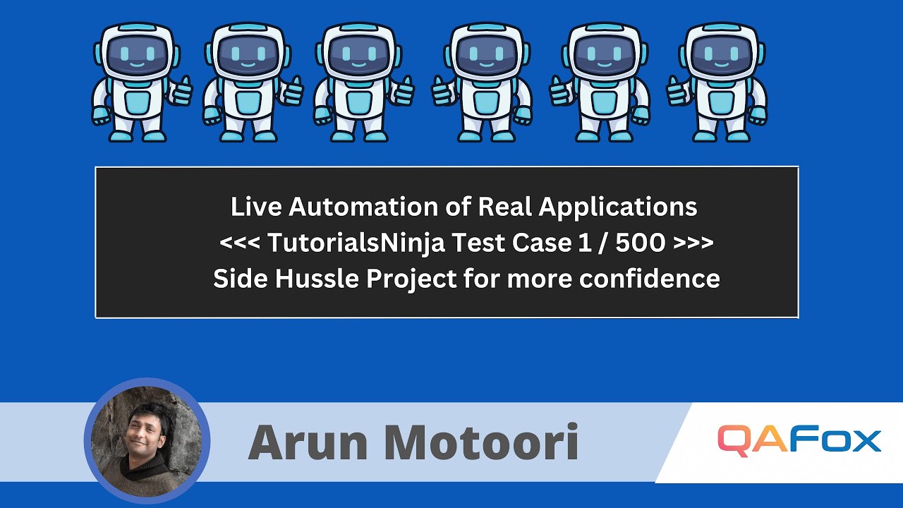 Live Automation of Real Projects using Selenium Java - TutorialsNinja Test Case 1/500 Automated