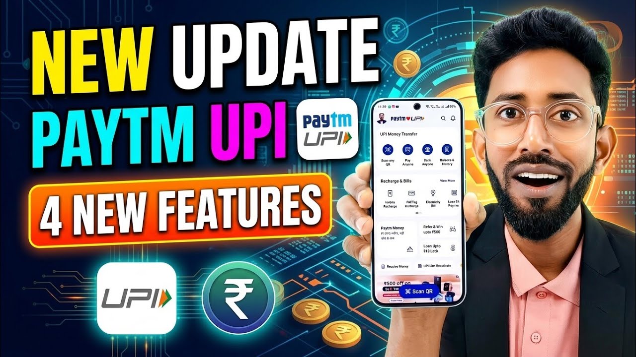 Paytm 4 Latest Update 😱 Paytm Upi New Update And Features 🔥 Paytm Upi New Update 