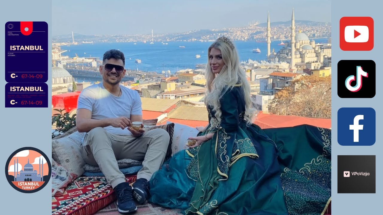 Kako se provesti u Istanbulu BORA & MILICA