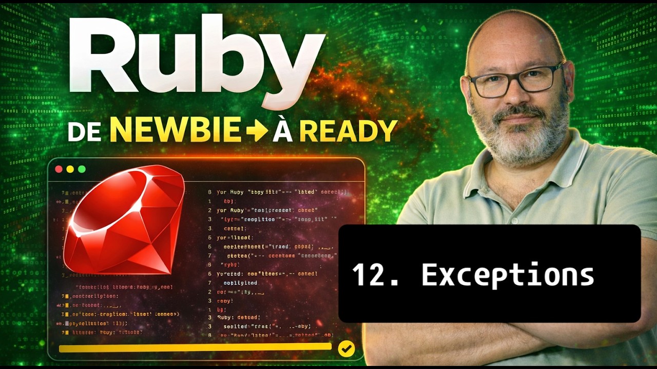 Ruby de newby à ready  :  #12 Exceptions