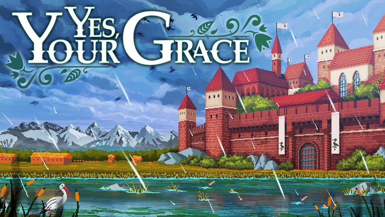 Yes, Your Grace - It's Good To Be King
